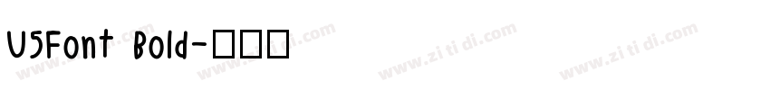 U5Font Bold字体转换